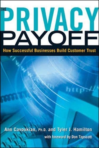 The Privacy Payoff: How Successful Business Build Customer Trust
