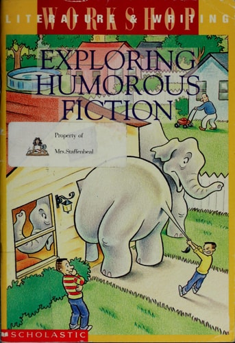 Exploring Humorous Fiction - Literature & Writing Workshop