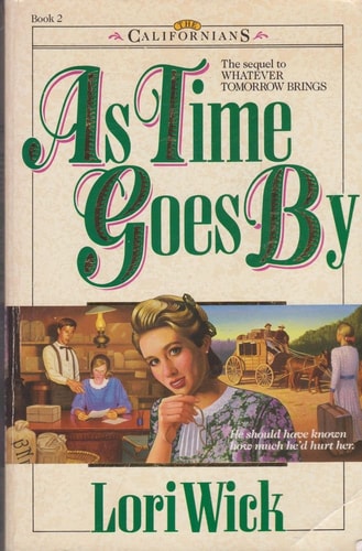 As Time Goes by (California Series, Book 2)