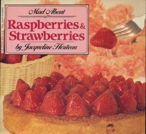 Mad about raspberries & strawberries