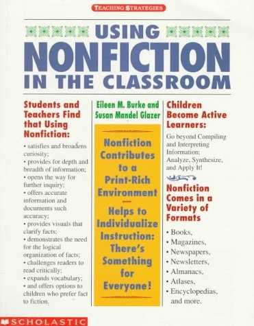 Using Nonfiction in the Classroom (Teaching Strategies)
