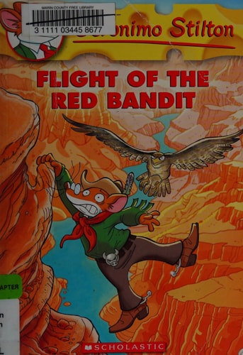 Flight of the Red Bandit (Geronimo Stilton #56)