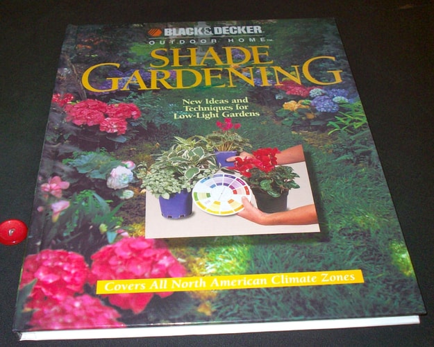 Shade Gardening (Black & Decker Outdoor Home)