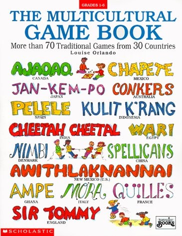 The Multicultural Game Book (Grades 1-6)