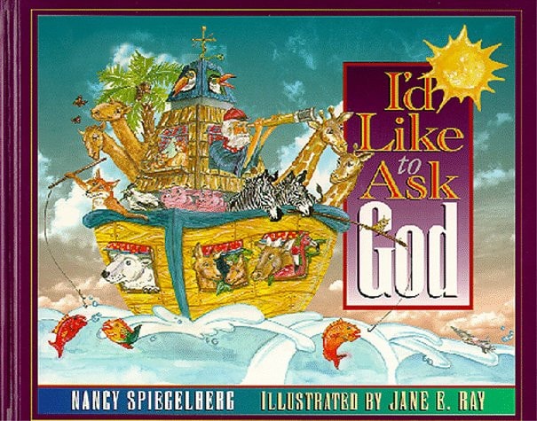 I'd Like to Ask God