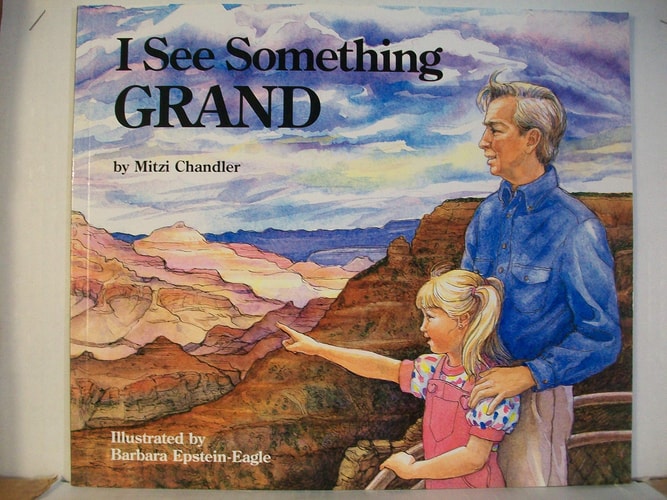 I See Something Grand (Grand Canyon Association)