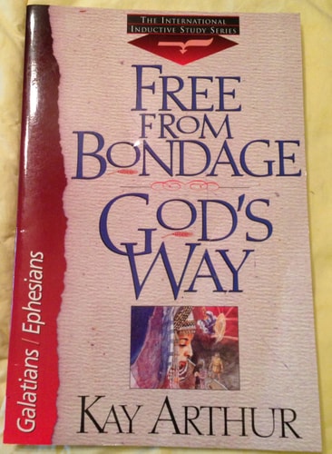 Free from Bondage God's Way: Galatians/Ephesians (The International Inductive Study Series)