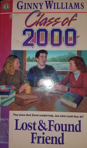Lost and Found Friends (Class of 2000)