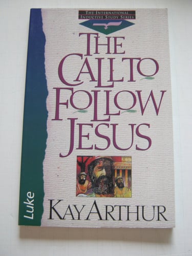 The Call to Follow Jesus: Luke