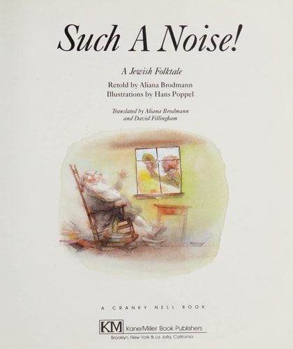 Such a Noise!: A Jewish Folktale