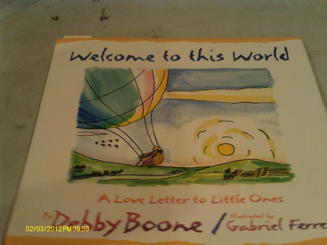 Welcome to This World: A Love Letter to Little Ones