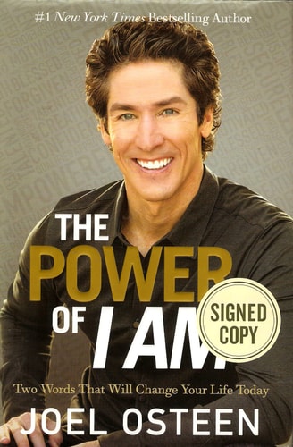The Power of I Am: Two Words That Will Change Your life Today [1st Edition]
