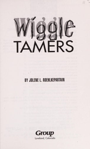 Wiggle Tamers