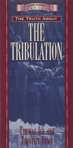 The Truth About the Tribulation (Pocket Prophecy Series)