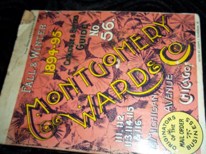 Montgomery Ward & Co.: 1894-95 Catalogue & Buyers Guide No. 56