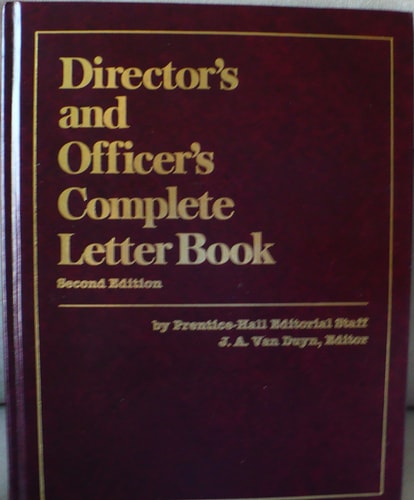 Director's and Officer's Complete Letter Book