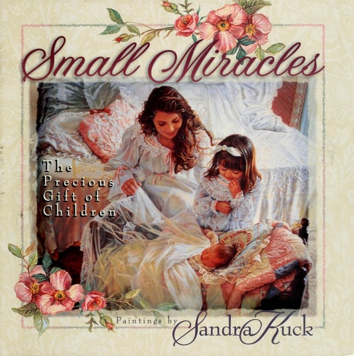 Small Miracles: The Precious Gift of Childern