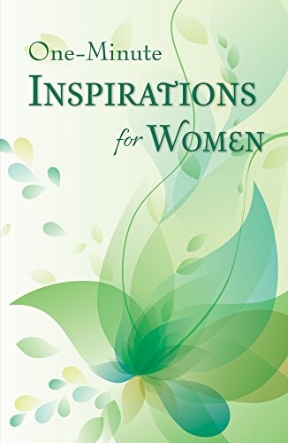 One-Minute Inspirations for Women