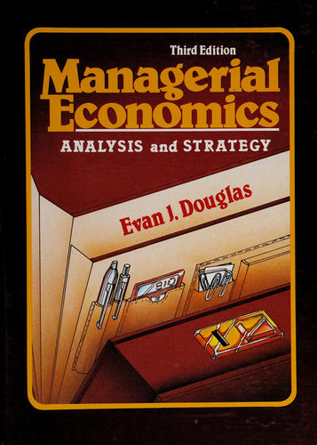 Managerial economics: Analysis and strategy