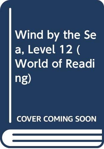 Wind by the Sea, Level 12 (World of Reading)