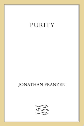 Purity: A Novel