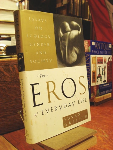 The Eros of Everyday Life