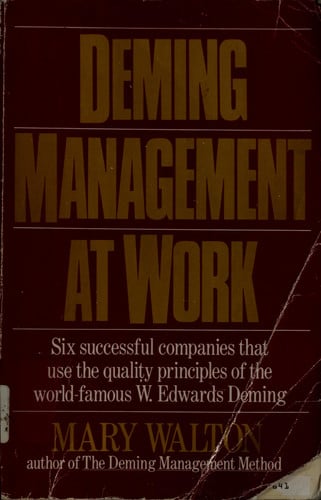 Deming Management at Work