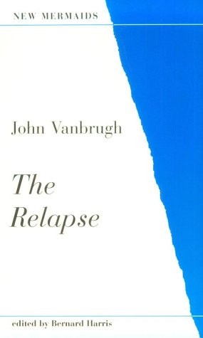 Relapse (New Mermaid Series)