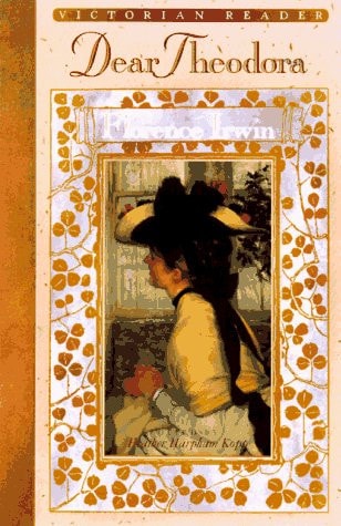 Dear Theodora (Victorian Bookshelf Series)