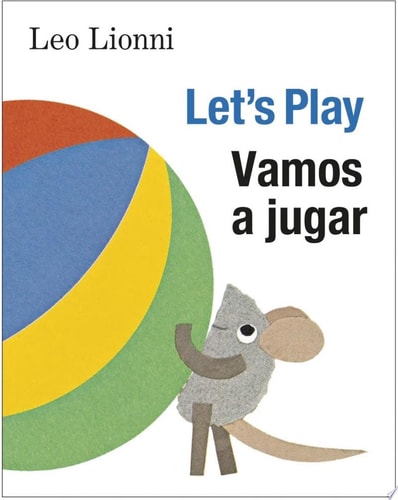 Vamos a jugar (Let's Play, Spanish-English Bilingual Edition) Edición bilingüe español/inglés