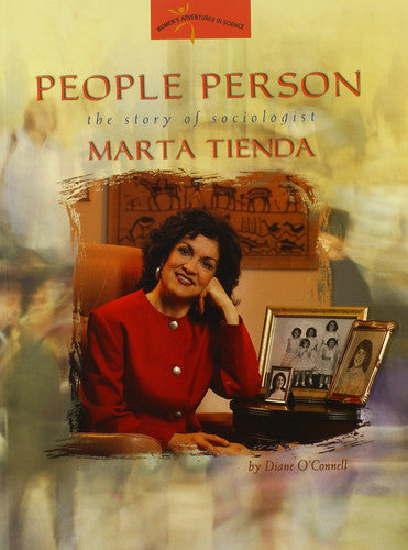 People Person: The Story of Sociologist Marta Tienda (Women's Adventures in Science (Joseph Henry Press))