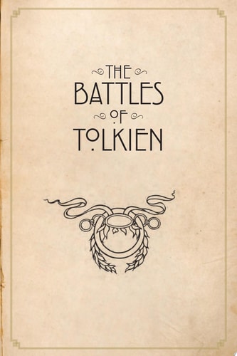 The Battles of Tolkien