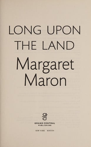 Long Upon the Land
