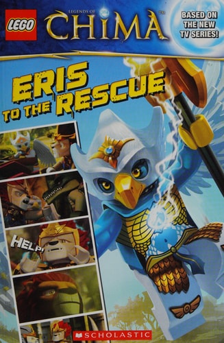 LEGO Legends of Chima: Eris to the Rescue (Comic Reader #3)