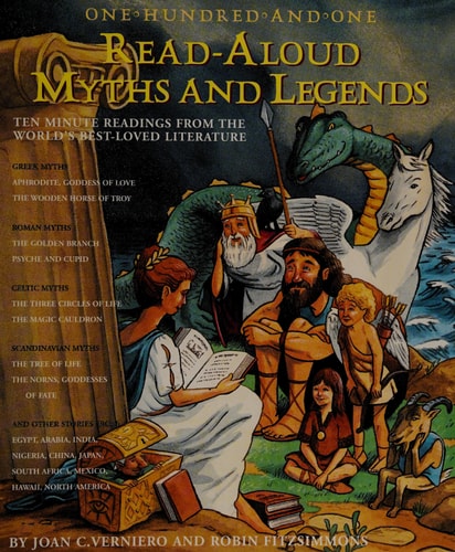 One-Hundred-And-One Read-Aloud Myths and Legends