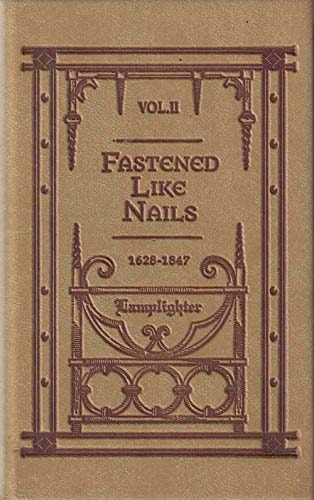 Fastened Like Nails, Vol 2