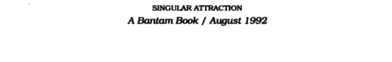 SINGULAR ATTRACTION (Loveswept No. 560)