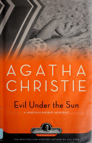 Evil Under the Sun A Hercule Poirot Mystery