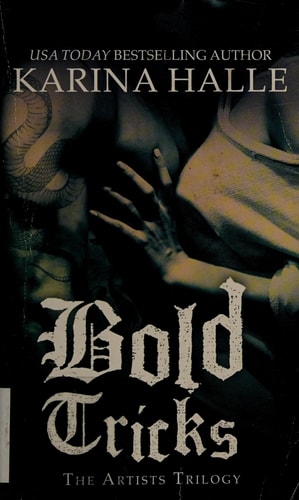 Bold Tricks (The Artists Trilogy, 3)