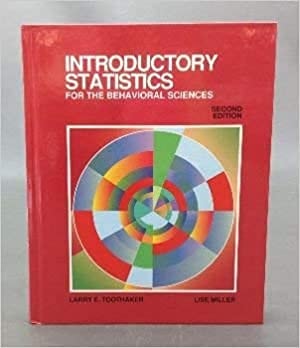 Study Guide to Accompany Toothaker and Miller's Introductory Statistics for the Behavioral Sciences