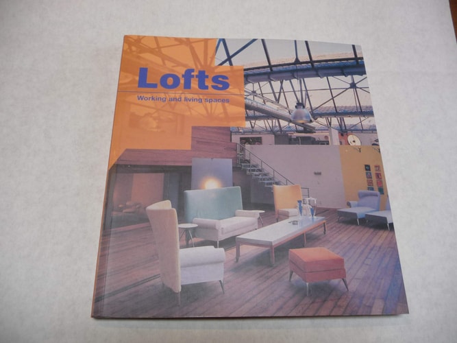 Lofts Living and Working Spaces
