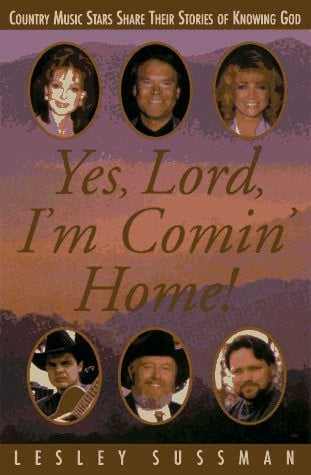 Yes, Lord, I'm Comin' Home