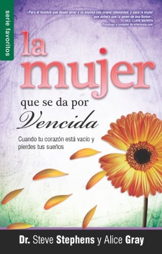 La mujer que se da por vencida - Serie Favoritos (Spanish Edition)
