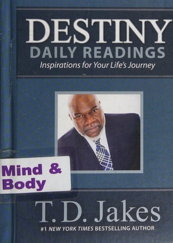Destiny Daily Readings: Inspirations for Your Life's Journey