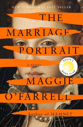 The Marriage Portrait: Reese's Book Club A novel