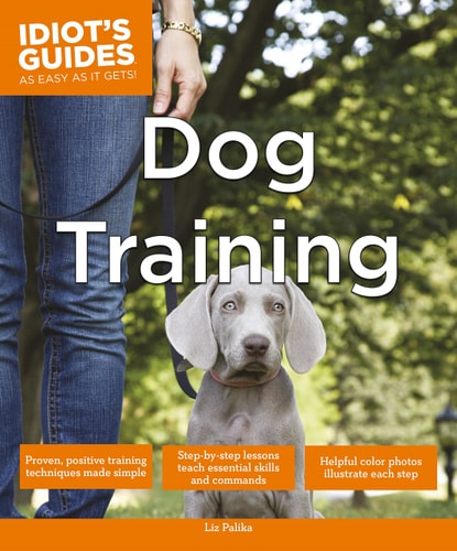 Idiot's Guide Dog Training