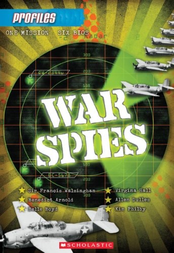 Profiles #7: War Spies