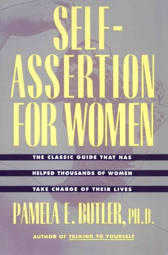 Self-Assertion for Women