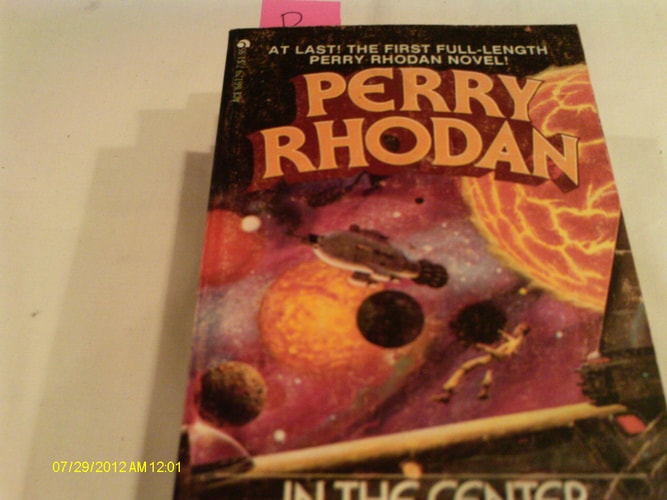 Perry Rhodan: In the Center of the Galaxy (Perry Rhodan)