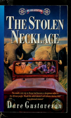 The Stolen Necklace (Reel Kids Adventures)